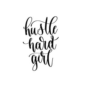 A Black And White Image Of The Word Hustle Hard Girl Wallpaper