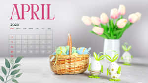 A Calendar With Easter Eggs And Flowers Wallpaper