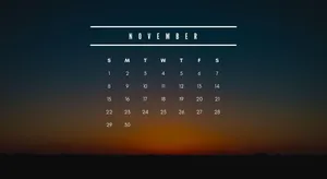 A Calendar With The Word November On It Wallpaper