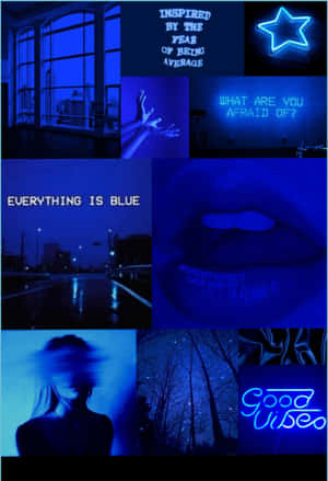 A Collage Of Blue Images With The Words Everything Is Blue Wallpaper