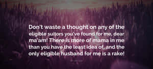 A Rake As The Most Eligible Husband Wallpaper