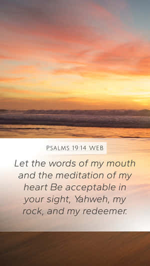 A Sunset With The Words Psalms To My Web Wallpaper