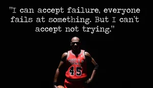 Accepting Failure But Not Lackof Trying Quote Wallpaper
