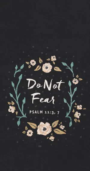 Aesthetic Bible Verse Do Not Fear Wallpaper
