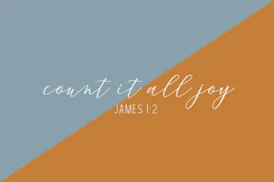 Aesthetic Bible Verse James 1:2 Wallpaper