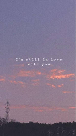 Aesthetic Love Sky And A Quote Wallpaper