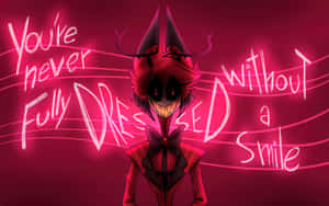 Alastor Smile Quote Hazbin Hotel Wallpaper