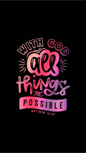 All Things Possible Bible Quote Wallpaper