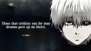 Anime Dream Criticism Quote Wallpaper