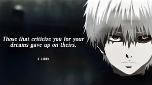Anime Dream Criticism Quote Wallpaper