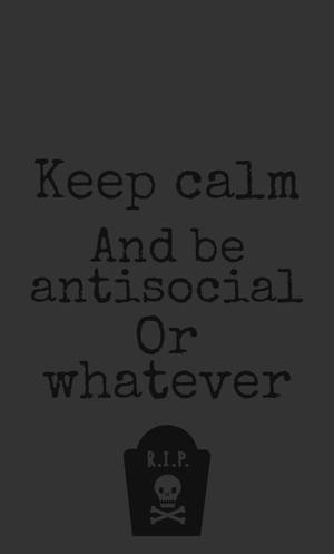 Antisocial Savage Quotes Wallpaper