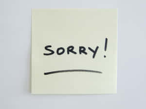 Apology Note Sorry Wallpaper