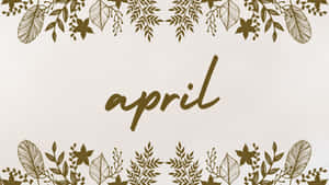 April Floral Frame Design Wallpaper