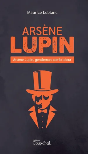 Arsenè Lupin - A Mysterious Gentleman Thief Wallpaper