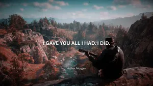 Arthur Morgan Emotional Quote Wallpaper