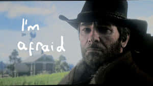 Arthur Morgan Fear Quotes Wallpaper