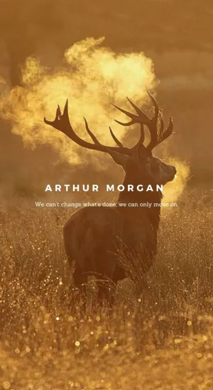 Arthur Morgan Inspirational Quote Wallpaper