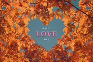 Autumn Love Day Celebration Wallpaper