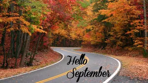 Autumn Road Hello September Wallpaper