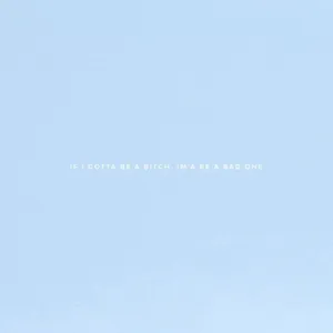 Baddie Quote Aesthetic Light Blue Wallpaper