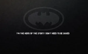 Batman Quotes Hero Wallpaper