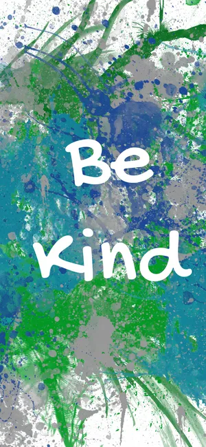 Be Kind With A Splash Background Wallpaper