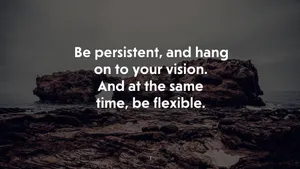 Be Persistent Wallpaper