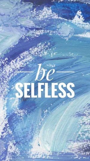 Be Selfless Lettering In Seascape Watercolor Wallpaper