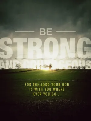 Be Strongand Courageous Inspirational Quote Wallpaper