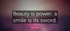 Beauty Power Smile Quote John Ray Wallpaper