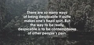 Being Contemptuous Quote Wallpaper