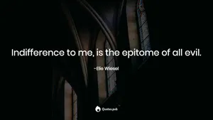 Being Indifferent Is Epitome Of All Evil Wallpaper