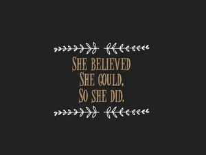 Believing Quotes Desktop Wallpaper