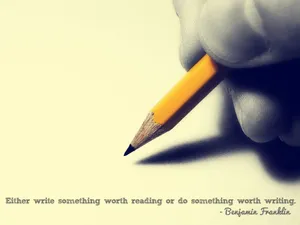 Benjamin Franklin's Inspirational Writing Quote Wallpaper