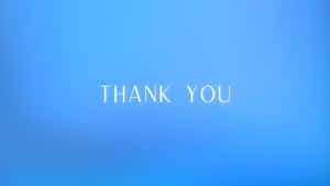 Blue Aura Thank You Background Wallpaper