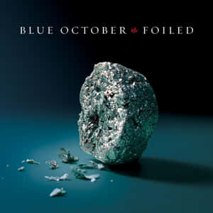 Blue October - Band Wallpaper