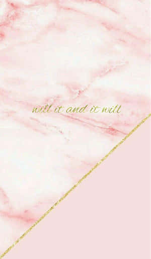 Blush Pink Marble Inspirational Quote Wallpaper