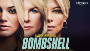 Bombshell Movie Promotional Poster Wallpaper