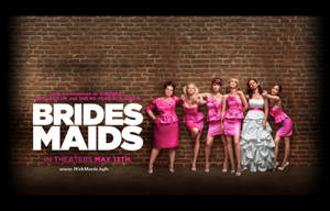 Bridesmaids Film Poster Wallpaper