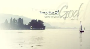 Broken And Contrite Heart Desktop Wallpaper