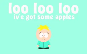 Butters Stotch Loo Loo Apples South Park Wallpaper