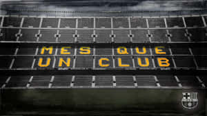 Camp_ Nou_ Mes_ Que_ Un_ Club_ Slogan Wallpaper