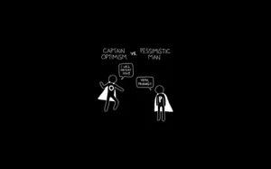 Captain Optimistic Vs Pessimistic Man Wallpaper