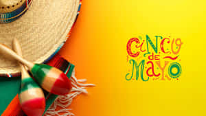 Celebrate Cinco De Mayo! Wallpaper