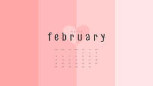 Celebrate The New Month Of February With Hello February Wallpaper