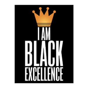 Celebrating Black Excellence Wallpaper