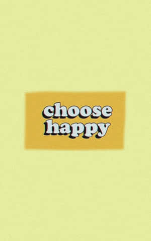 Choose Happy Motivational Quote Wallpaper