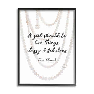 Classyand Fabulous Chanel Quote Art Wallpaper