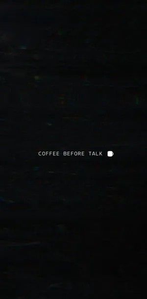 Coffee Aesthetic Before Talk Wallpaper