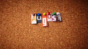 Colorful August Pins Corkboard Wallpaper